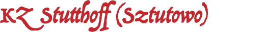 KZ Stutthoff (Sztutowo)